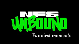 NFS Unbound Funniest moments