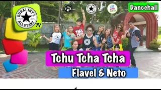 Tchu Tcha Tcha | Flavel & Neto| Zumba® | Alfredo Jay | Choreography |Dance