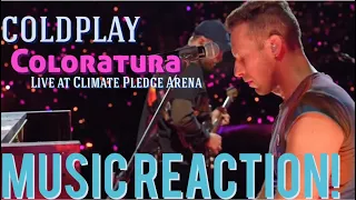 TRULY BEAUTIFUL!🥲Coldplay - Coloratura Live at Climate Pledge Arena Music Reaction🔥