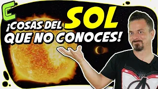 🌞 15 Cosas Que Deberías Saber Sobre El Sol