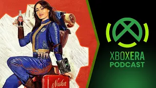 The XboxEra Podcast | LIVE | Episode 207 - "Watching the Fallout"