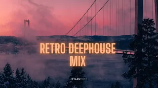 THE BEST OF RETRO DEEPHOUSE MUSIC 🎵DYLANTECH | 2023 EP.01 | MELODIES & MEMORIES 🎺
