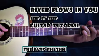 River Flows In You - Yiruma | Step by Step Guitar Tutorial | with Guitar Tab | Part 1