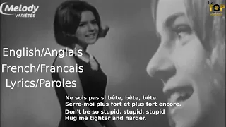 Ne Sois Pas Si Bete by France Gall MV English Lyrics French Paroles ("Don't Be So Stupid")