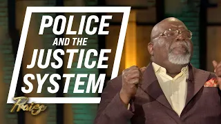 T.D. Jakes on Race: Healing a Broken Judicial System | Praise on TBN