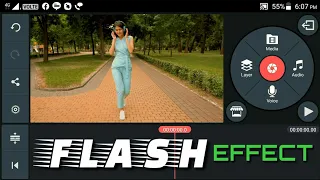 Flash Effect | Kinemaster Tutorial.