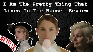 I Am The Pretty Things That Lives In The House (2016) Review