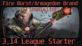 Fire Burst Armageddon Brand Inquisitor 3 14 League Starter