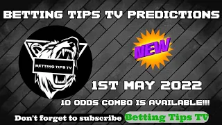 Football betting tips for Today 01/05/2022|Soccer prediction|Combo tips|betting strategy