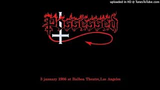 Possessed - 03 - Satan's Curse (Balboa Theatre, Los Angeles, USA 1986)