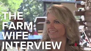 The Farm Wife: Extended interview