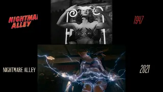 Nightmare Alley (1947/2021) side-by-side comparison