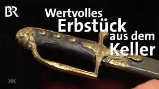 Wertvolles Erbstück aus dem Keller: ÖSTERREICHISCHER SÄBEL | Kunst + Krempel | BR