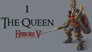 Heroes Of Might And Magic 5 - Haven Campaign, 1: The Queen