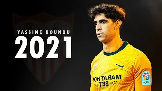 Yassine Bounou 2020/21 ⚫️ Best Saves 🔥👑.