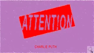 Attention-Charlie Puth(LYRICS)Kinetic Typography