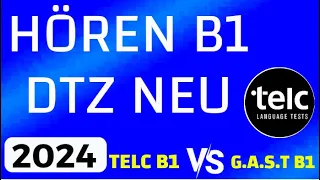 Telc Prüfung B1 HÖREN / DTZ TELC Vs G.A.S.T B1 HÖREN 2024