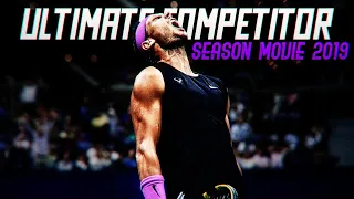 Rafael Nadal - Ultimate competitor ᴴᴰ