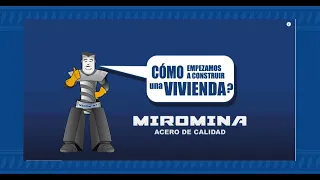 Aceros Miromina I Como empezar a construir