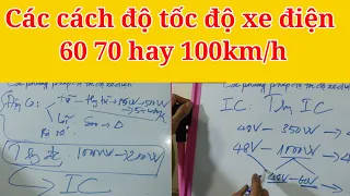 Các phương pháp độ tốc độ xe điện để đạt tốc độ 60 70 hay 100km/h | xe điện thiên phát