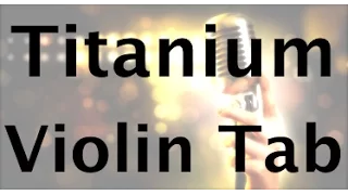 Learn Titanium on Violin - How to Play Tutorial