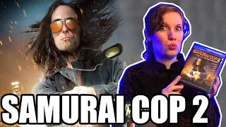 The Pros and Cons of Samurai Cop 2 (Movie Nights)