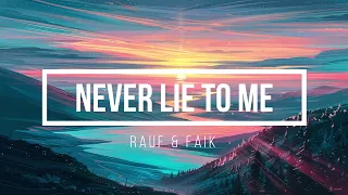 Rauf & Faik - Never Lie To Me (детство)(8D AUDIO/ Lyrics)