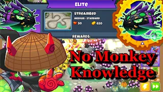 Lych Elite  ||  No Monkey Knowledge!  || Streambed (BTD6)