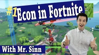 Introduction to Economics (Fortnite Edition!)