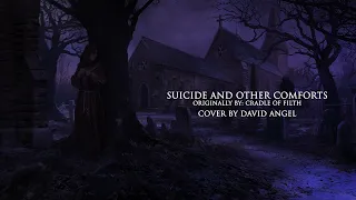 Suicide and Other Comforts (Cradle of Filth Cover)