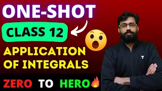 Application of Integrals  | Complete Chapter in One Shot | Class 12 Mathematics