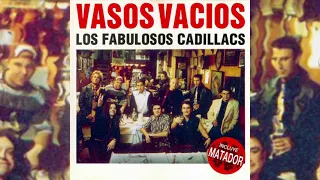 Los Fabulosos Cadillacs - Vasos Vacíos (1993) (Álbum Completo)