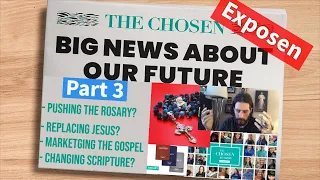 The Chosen EXPOSED Part 3 of 6 - Season 1 Season 2 Season 3 Examined Part 3 Of The Chosen Exposen