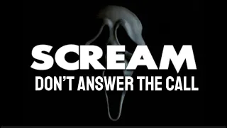 SCREAM: DON’T ANSWER THE CALL (SCREAM FAN FILM)