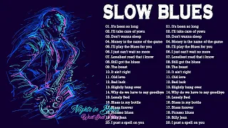 Best Of Blues By Night Playlist 🥂 Whiskey Blues Music Playlist 🥂 Eternal Blues Collections 💽