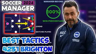 NEW!!! BEST TACTICS 4231 SM24 BRIGHTON. BALL POSSESSION✅  TIKI TAKA✅ , BIG TEAM COOKING 🥶🥶🥶