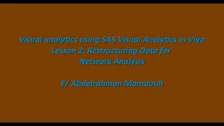 sas viya tutorial | Network Analysis using sas visual analytics in sas viya  (Arabic)