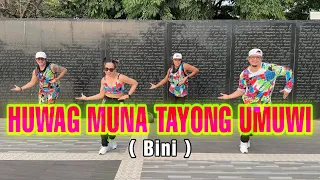 HUWAG MUNA TAYONG UMUWI ( Bini ) Dj Jif Remix l Dance Fitness l Zumba