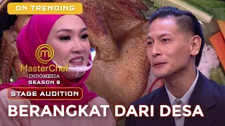 BERANGKAT DARI DESA! TERNYATA CHEF JUNA MENGENALI SESEORANG! | AUDITIONS | MASTERCHEF INDONESIA