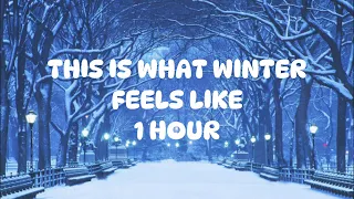 [1 hour] this is what winter feels like | JVKE | #jvke