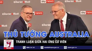 Lần đầu hai ứng cử viên Thủ tướng Australia tranh luận trực tiếp - VNEWS