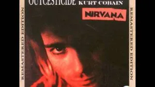 Nirvana - Talk To Me (Outcesticide I Remastered)