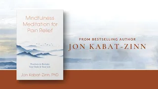 'Mindfulness Meditation for Pain Relief' Book Release