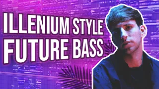 HOW TO MAKE EMOTIONAL FUTURE BASS LIKE ILLENIUM (FL STUDIO 20 + FREE FLP)