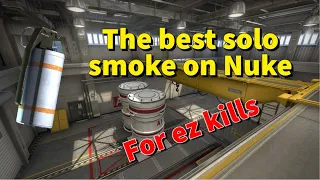 The best solo smokes on nuke ever!!!