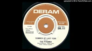 The Pyramid -  Summer Of Last Year