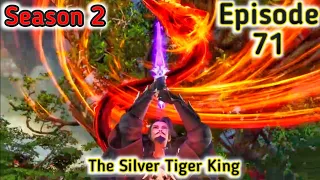 The Silver Tiger King [Episode 71] Explained in Hindi/Urdu _Series like#soulland | Mr Anime Hindi