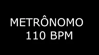 METRÔNOMO 110 BPM