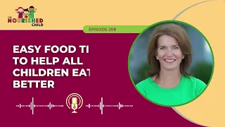 Easy Food Tips to Help All Children Eat Better