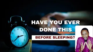 Bedtime routine that has a great effect on your dreams #Sleepparalysis #nightmares #spiritualattacks